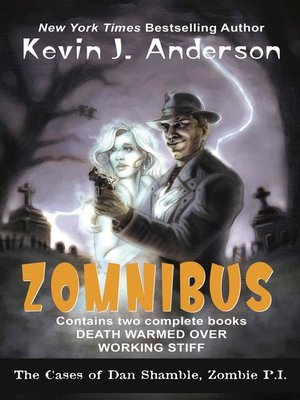 cover image of Dan Shamble, Zombie P.I. ZOMNIBUS
